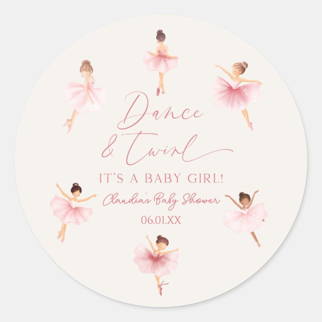 Dance and Twirl Ballerina Pink Ballet Baby Shower Classic Round Sticker (Front)