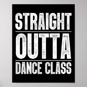 Dance Art For Girl Women Dance Lover Ballet Recita Poster