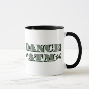 Dance ATM Mug