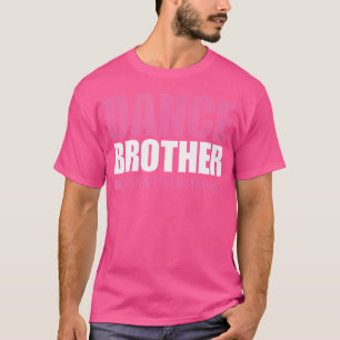 Dance Brother Bro Pink T-Shirt