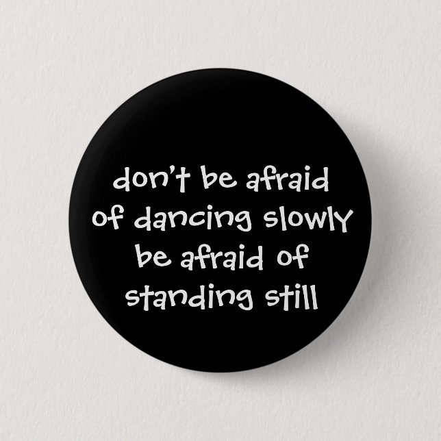 Dance Button (Front)
