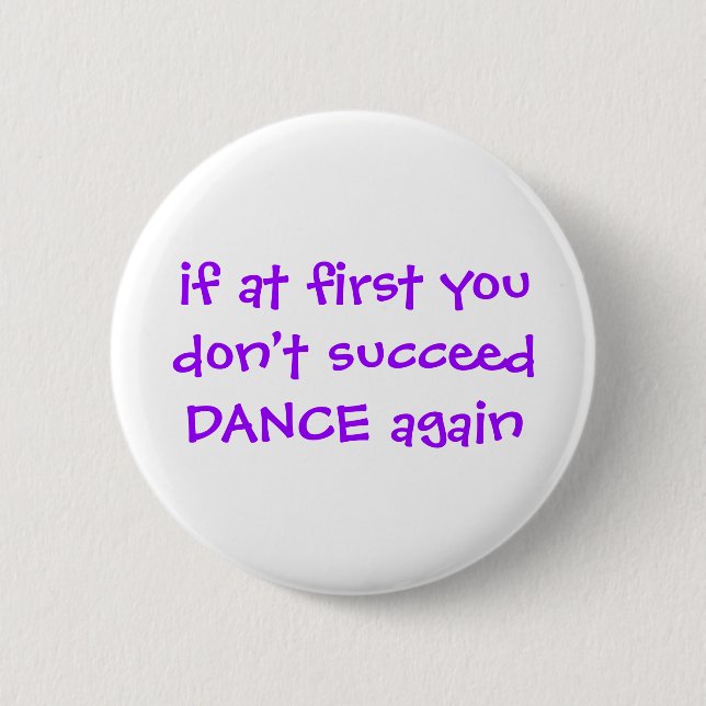 Dance Button (Front)