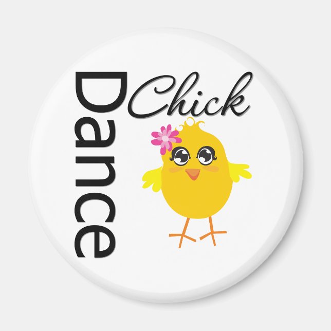 Dance Chick Magnet (Front)