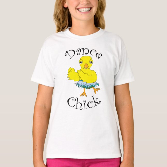 Dance Chick Text T-Shirt (Front)