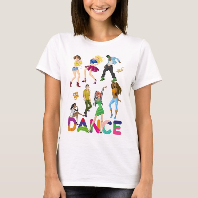Dance Colourful Positive Funny T-Shirt (Front)