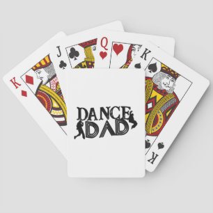 Dance Dad Ballet Gift for Men Hip Hop Ballerina Playing Cards