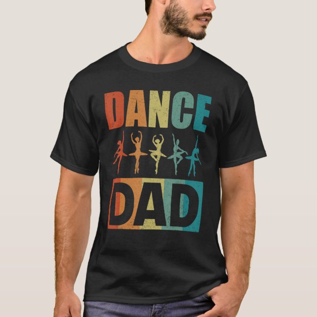 Dance Dad Dancing Daddy Dancer  For Men T-Shirt (Front)