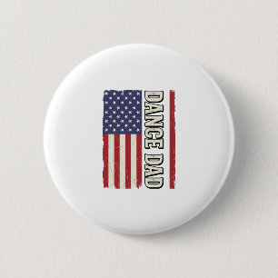 Dance Dad Patriotic Vintage Flag Shirt Design_1 6 Cm Round Badge