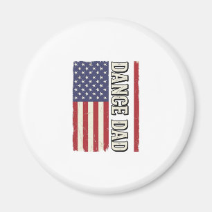 Dance Dad Patriotic Vintage Flag Shirt Design_1 Magnet