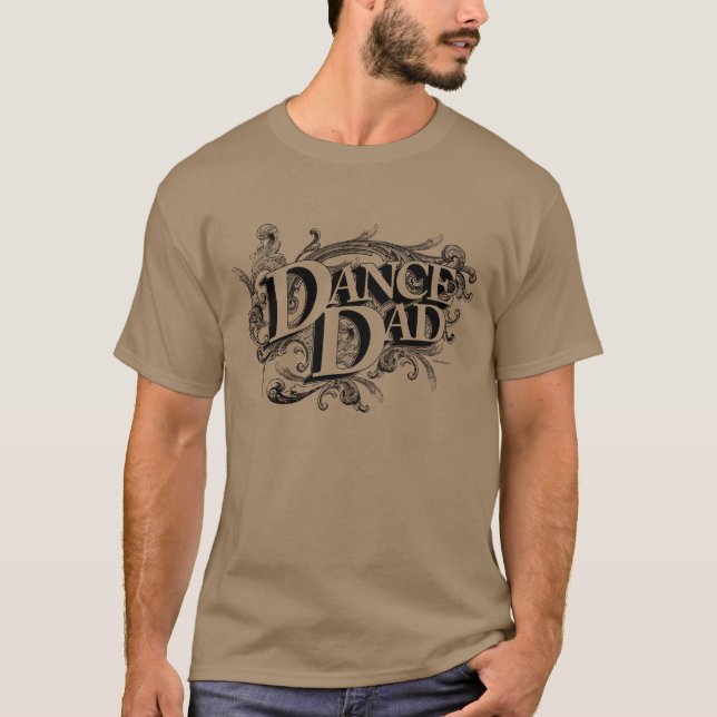 Dance Dad T-Shirt (Front)