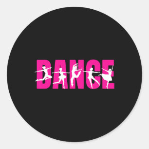 Dance - Dancer Dancing Lover Classic Round Sticker