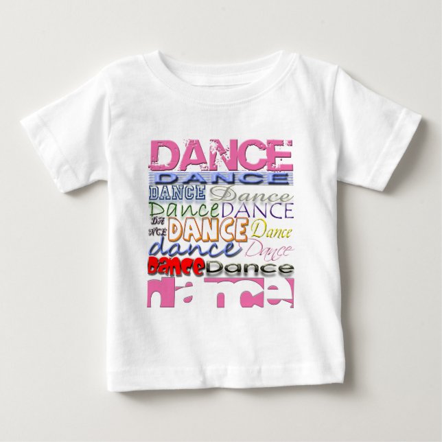 Dance Dancer's Products Baby T-Shirt (Front)