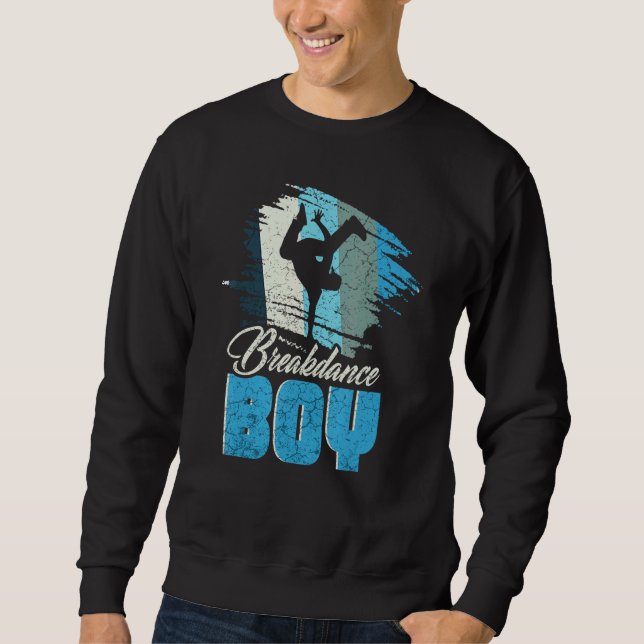 Dance Dancing Breakdance Boy 14 Sweatshirt (Front)