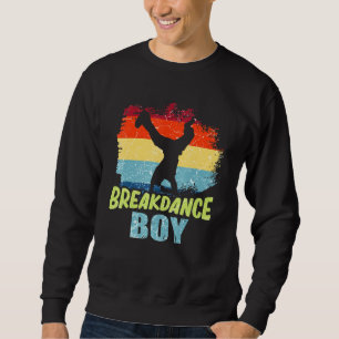 Dance Dancing Breakdance Boy 5 Sweatshirt