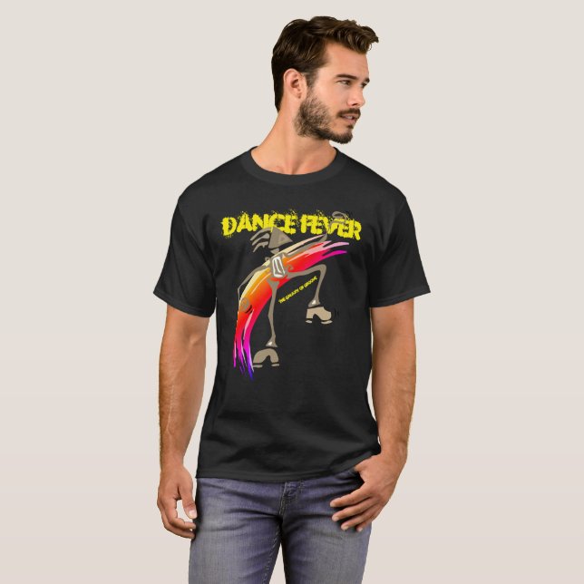 Dance Fever T-Shirt (Front Full)