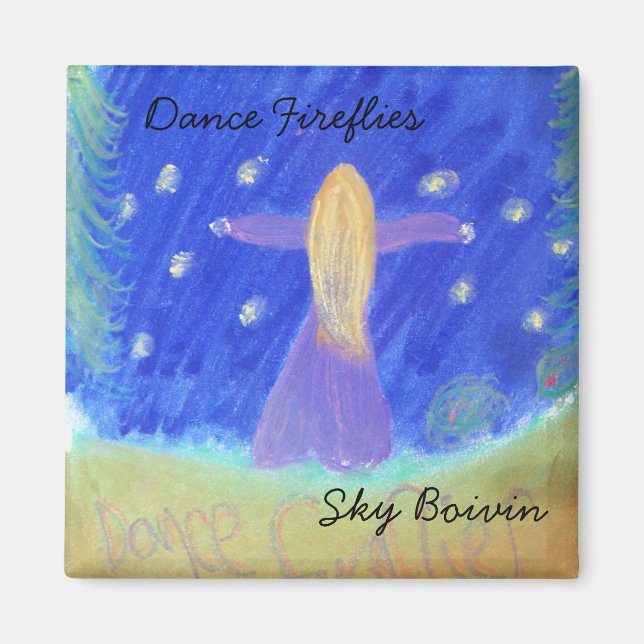 Dance Fireflies magnet by Sky Boivin (Front)