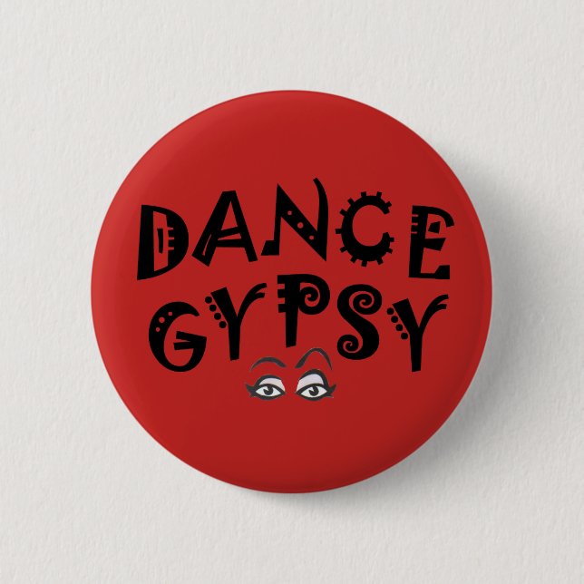 Dance Gypsy Button (Front)