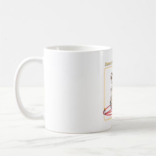 Dance Happily  Coffee Mug (Left)