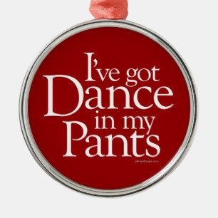 Dance In My Pants Metal Tree Decoration