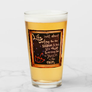 Dance in the rain, Life Quotes Expressions Glass