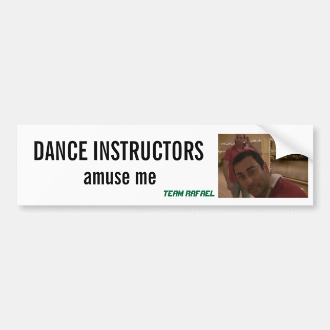 Dance Instructors Bumper Sticker (Front)