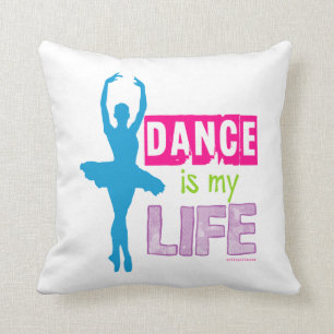 Dance Is My Life Cushion