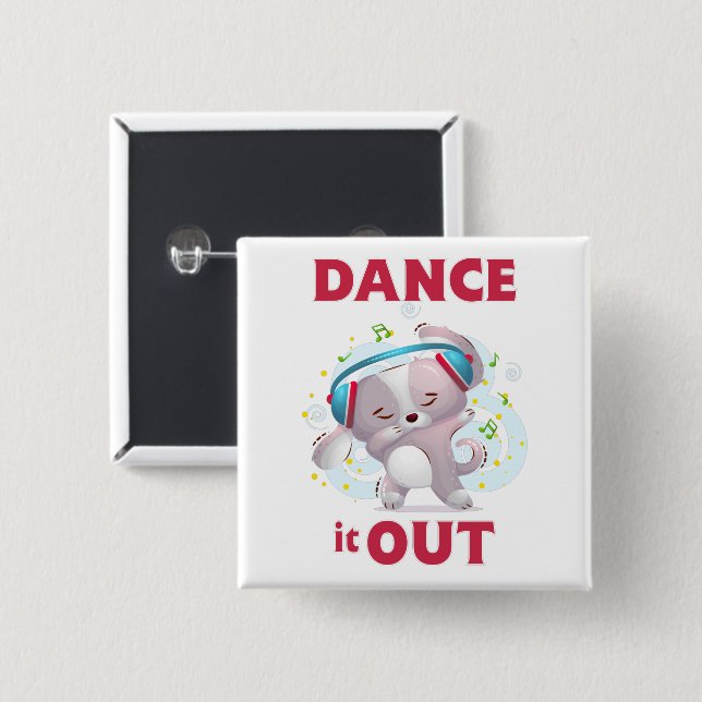 Dance It Out 15 Cm Square Badge (Front & Back)