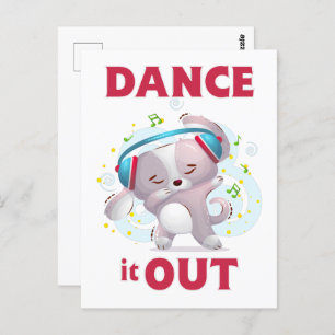 Dance It Out  Postcard