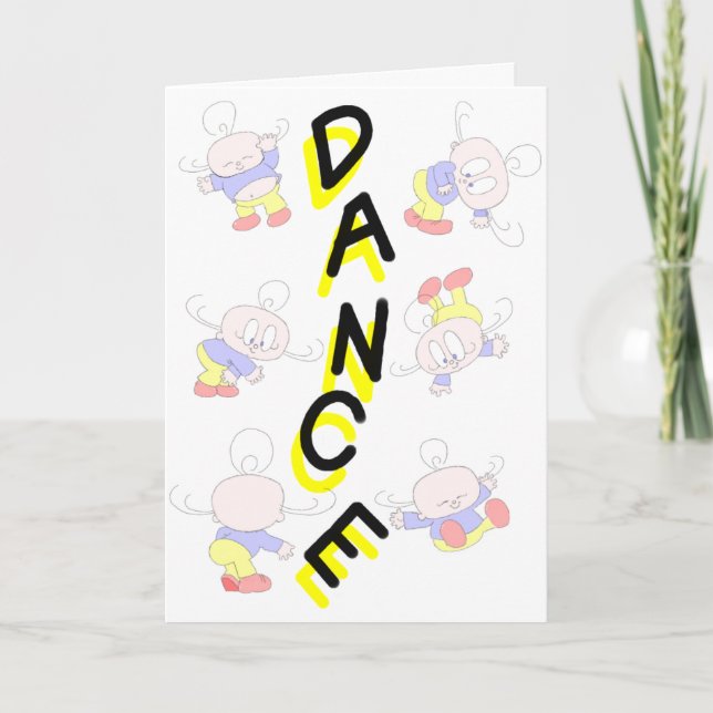 Dance...It's your Birthday Card (Front)