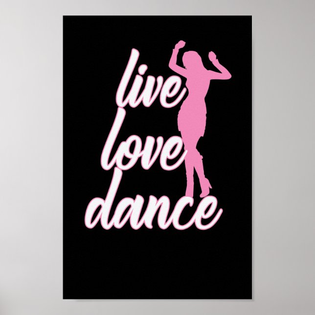 dance "Life Love Dance" Poster (Front)