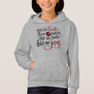 Dance Like Frosty Shine Like Rudolph Love Like Jes