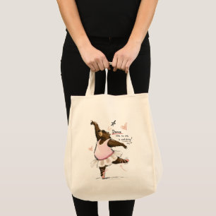Dance Like No One is Watching Funny Ballet Bear Tote Bag