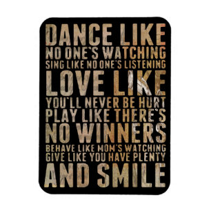 Dance Like No One is Watching Magnet