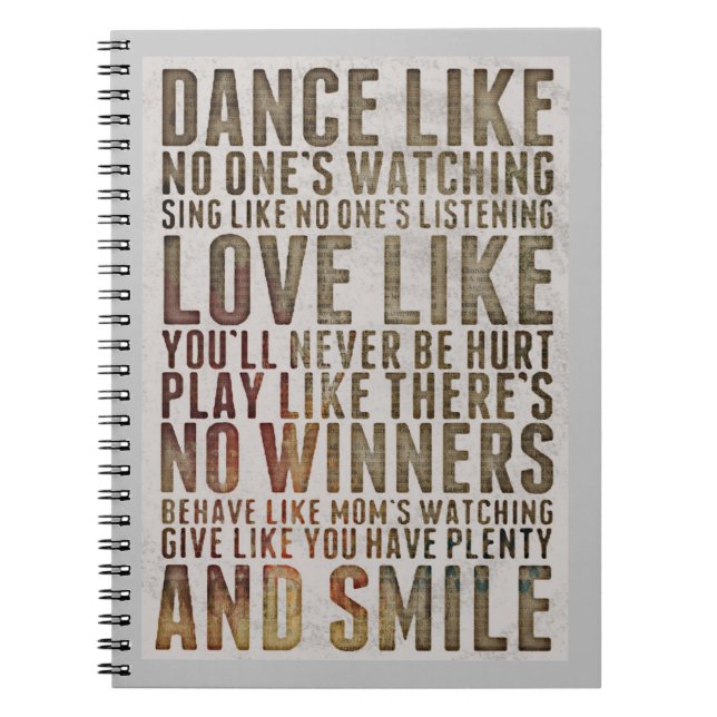 DANCE LIKE NO ONE IS WATCHING  NOTEBOOK JOURNAL (Front)