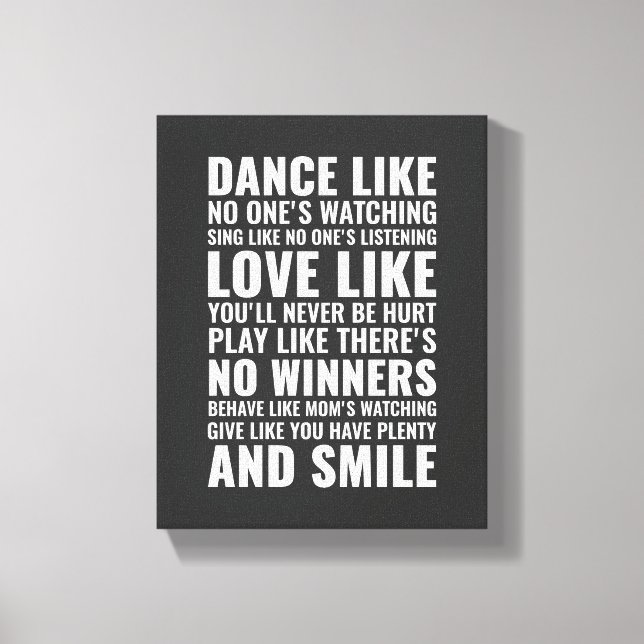 Dance Like No One Is Watching Wall Art Quote  (Front)