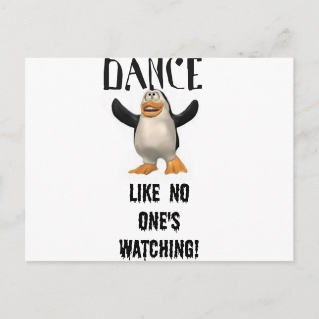 Dance...Like No One's Watching! Postcard (Front)