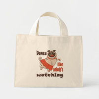 Dance like nobody is watching girly Pug Dog