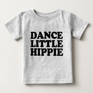 Dance Little Hippie Tee