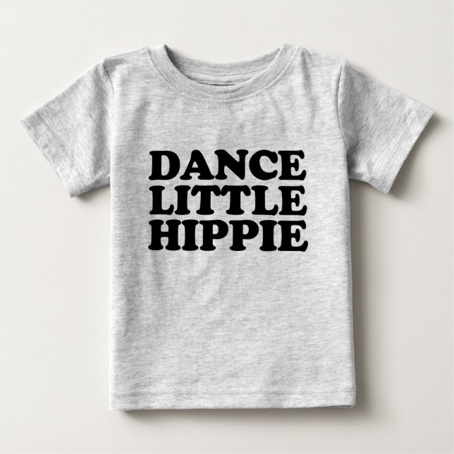 Dance Little Hippie Tee (Front)
