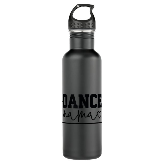 Dance Mama Shirt Dance Mum Dancer Funny Mama Mothe 710 Ml Water Bottle (Front)