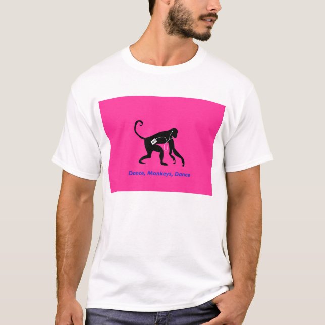 DANCE MONKEY T-Shirt (Front)