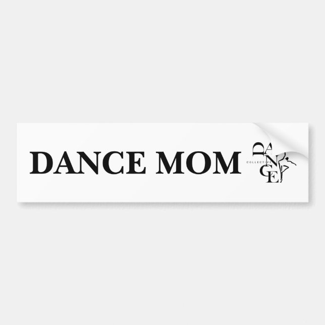 Dance Mum  Bumper Sticker (Front)