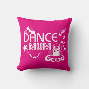 Dance Mum Cushion