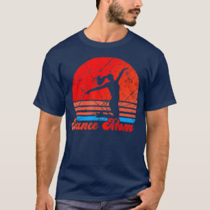 Dance Mum Dancing Mummy Mother Disco T-Shirt