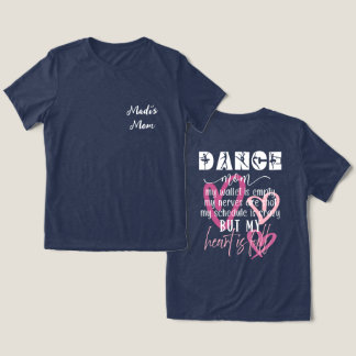 Dance Mum Full Heart T-Shirt Tri-Blend Shirt