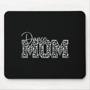 Dance Mum Leopard Cheetah Funny Dancing Lover Moth Mouse Pad
