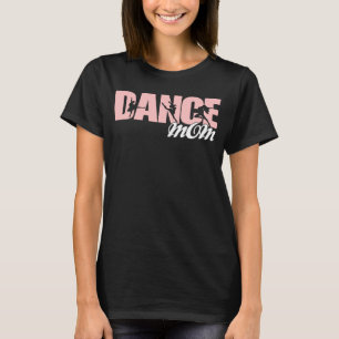 Dance Mum Momlife Dancer Mum Mother s Day Retro Wo T-Shirt