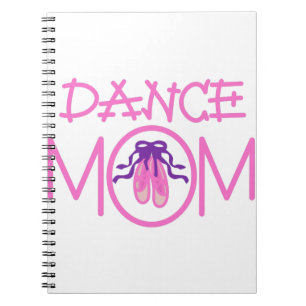 Dance Mum Notebook