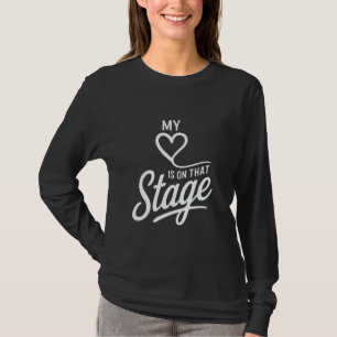 Dance Mum Retro My Heart Is On That Stage Dance Re T-Shirt