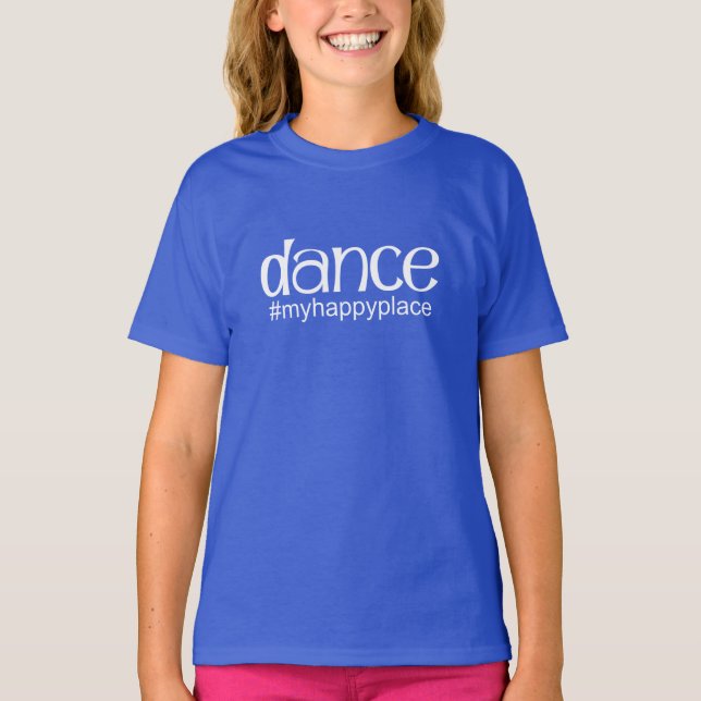 Dance #myhappyplace - Royal T-Shirt (Front)